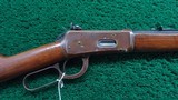 SPECIAL ORDER WINCHESTER MODEL 1894 RIFLE IN 25-35