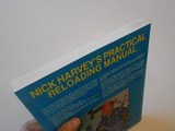 Nick Harvey's Practical Reloading Manual: Tools, Powders, Components and Techniques for North America, First Edition 1993 by Nick Harvey - 13 of 13