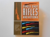 SIGNED Single Shot Rifles and Actions by Frank de Haas 1969 Paperback Book - 1 of 13