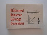 Illustrated Reference Cartridge Dimensions 1993 Wolfe Publishing Paperback Book - 1 of 8