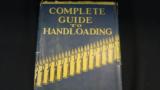COMPLETE GUIDE TO HANDLOADING BY PHILIP B. SHARPE (THIRD EDITION) - 1 of 3