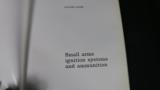 SMALL ARMS IGNITION SYSTEMS AND AMMUNITION BOOK WRITTEN BY CLAUDE GAIER - 2 of 2