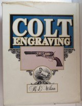 “Colt Engraving” by R.L. Wilson + 3 Books - 9 of 10