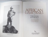 AFRICAN GAME TRAILS by THEODORE ROOSEVELT from COLLECTING TEXAS – REPRINT – COPYRIGHT 1987 - 2 of 4