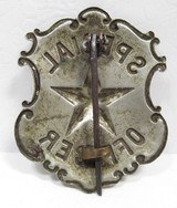SPECIAL OFFICER BADGE from COLLECTING TEXAS – CIRCA LATE 1800’S – from SAN ANTONIO, TEXAS AREA - 2 of 4