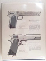 “THE GOVERNMENT MODELS – THE DEVELOPMENT of the COLT MODEL of 1911” by WILLIAM H.D. GODDARD from COLLECTING TEXAS - 4 of 4