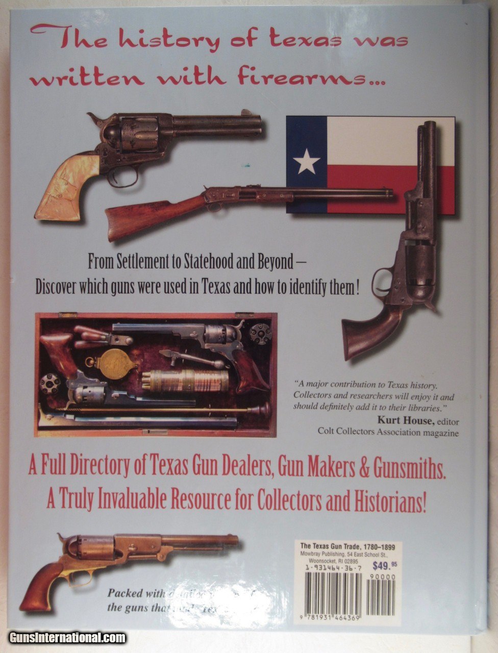 “THE TEXAS GUN TRADE A GUIDE to the GUNS MADE or SOLD in the LONE
