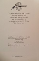 “THE BOOK of COLT FIREARMS” by R.Q. SUTHERLAND and R.L. WILSON from COLLECTING TEXAS – COPYRIGHT 1971 - 3 of 4