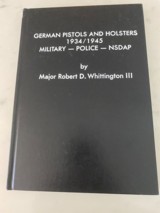 German pistols and holsters 1934-1945 by major Robert D. Whittington 111 - 1 of 1