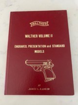 Walther pistols volume one ,two, and three by James L. Rankinconsidered the Bible’s - 4 of 4
