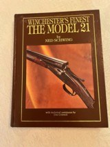 WINCHESTERS FINEST THE MODEL 21 BY NED SCHWING - 1 of 1