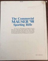 The Commercial Mauser '98 Sporting Rifle. Signed and numbered By author - 10 of 10