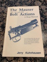 The Mauser M91 through M98 Bolt Actions Book. Shop Manual 224 pages - 1 of 8
