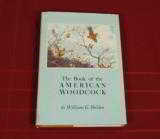THE BOOK OF THE AMERICAN WOODCOCK - 1 of 1