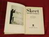 SKEET AND HOW TO SHOOT IT - 1 of 1