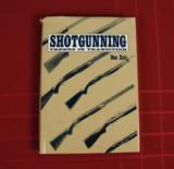 SHOTGUNNING TRENDS AND TRANSITIONS - 1 of 1