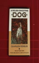 A ROUGH SHOOTING DOG - 1 of 1