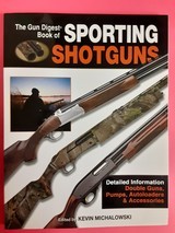 The Gun Digest Book of SPORTING SHOTGUNS - 1 of 1