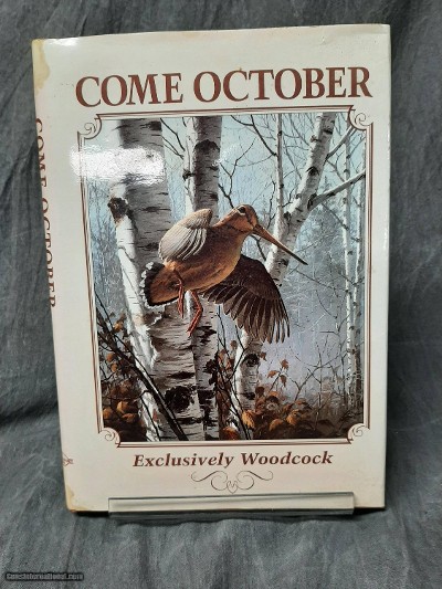 COME OCTOBER, EXCLUSIVELY WOODCOCK