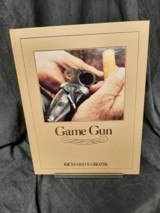 GAME GUN BY: RICHARD S. GROZIK