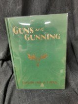 GUNS AND GUNNING BY: CAPT. PAUL A. CURTIS - 1 of 1