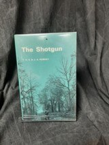 THE SHOTGUN BY: T.D.S. & J.A. PURDEY - 1 of 1