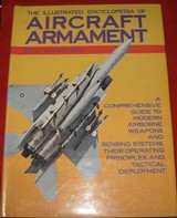 THE ILLUSTRATED ENCYCLOPEDIA OF AIRCRAFT ARMAMENT - 1 of 1