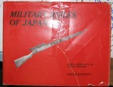 MILITARY RIFLES OF JAPAN BY FRED L HONEYCUTT JR.