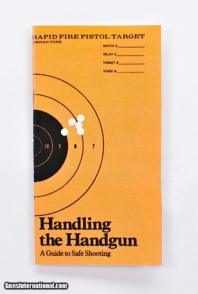 Colt Handling The Handgun Booklet. Part No. 90024