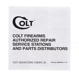 1978 Colt Firearms Authorized Repair Service Stations And Parts Distributors.