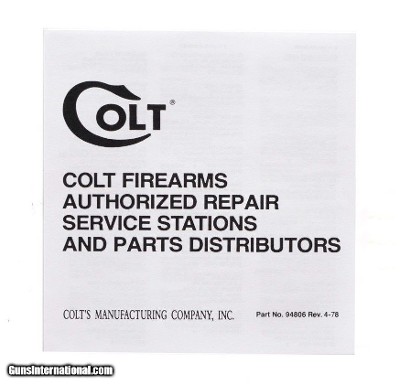 1978 Colt Firearms Authorized Repair Service Stations And Parts Distributors.