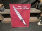 The Antique Bowie Knife Book - 1 of 5