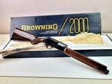 Never Fired- 1978 Browning 2000 20 Gauge- Automatic - 5 of 12