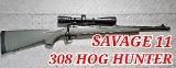 SAVAGE ARMS MODEL 11 HOG HUNTER .308 WIN - 1 of 3