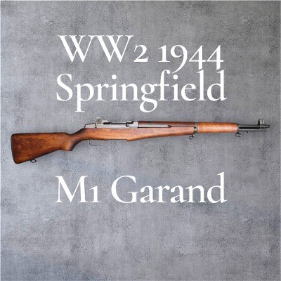 SPRINGFIELD ARMORY M1 Garand 1944 WW2 .30-06 SPRG