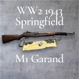 SPRINGFIELD ARMORY M1 Garand WW2 1943 .30-06 SPRG