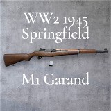 SPRINGFIELD ARMORY M1 GARAND WW2 1945 .30-06 SPRG - 1 of 3
