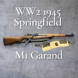 SPRINGFIELD ARMORY M1 GARAND WW2 1945 US Rifle .30-06 SPRG - 1 of 3