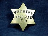 Vintage Obsolete Plumas County SHERIFF'S BADGE - Circa 1910-1920's - 1 of 3