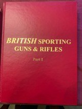 The British Shotgun and British Sporting Guns and Rifles - 1 of 10