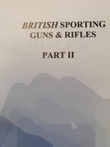 The British Shotgun and British Sporting Guns and Rifles - 6 of 10