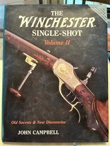 The Winchester Single- Shot by John Campbell - 1 of 3