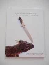 Paul G. Grussenmeyer Meet The Man Who Makes Art From Knives Collector's Edition of Only 24 Copies Globally! - 1 of 3
