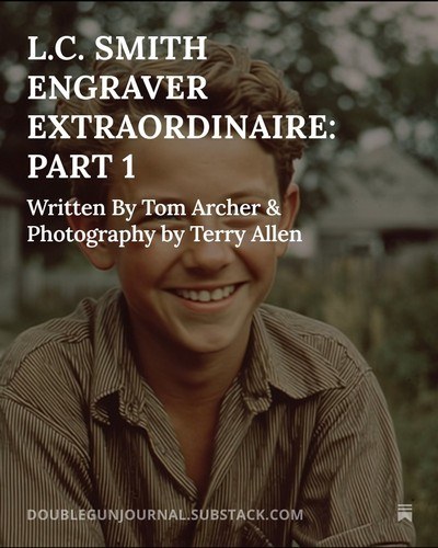 L.C. Smith Engraver Extraordinaire, Part I - From The Double Gun Journal