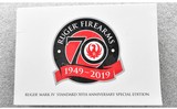 Sturm Ruger & Co. ~ Mark IV 70th Anniversary ~ .22 LR - 5 of 5