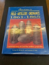 INTRODUCTION TO FIELD ARTILLERY ORDNANCE 1861-1865 MELTON & PAWL LIKE NEW FREE SHIPPING!! - 1 of 8