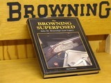 THE BROWNING SUPERPOSED - John M. Browning's Last Legacy - Ned Schwing - 3 of 3