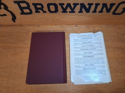 A History of Browning Guns from 1831 – 1st Ed. Hardcover Book - Image 10 of 10