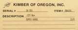 Kimber of Oregon Model 84 Super Grade .223 Remington, AAA claro, ebony, 24 LPI, inletted, box, 97 percent, layaway - 12 of 12