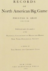 Boone and Crockett Club Records of North American Big Game, Derrydale, 1932, excellent, layaway - 3 of 3